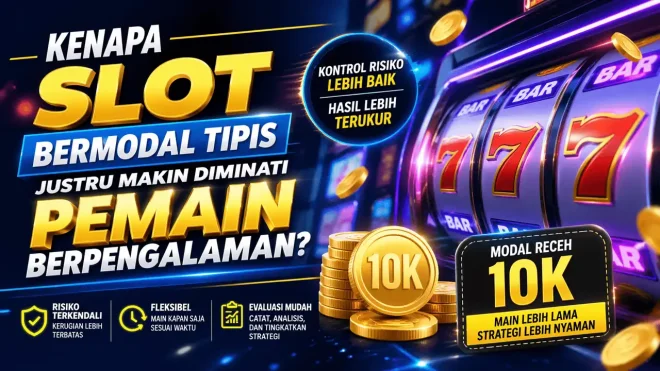 slot bermodal tipis